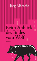 Beim Anblick des Bildes vom Wolf Beim Anblick des Bildes vom Wolf