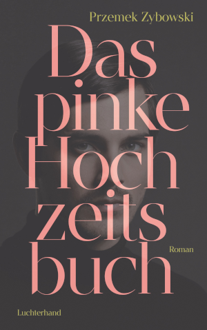 Das pinke Hochzeitsbuch Das pinke Hochzeitsbuch