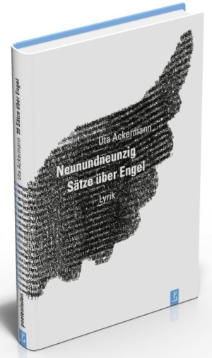 Neunundneunzig Sätze über Engel