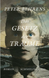 Peter Behrens - Das Gesetz der Träume Peter Behrens - Das Gesetz der Träume