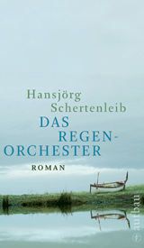 Das Regenorchester